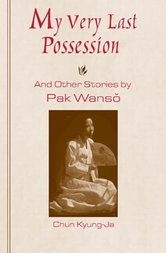 cover image My Very Last Possession: And Other Stories