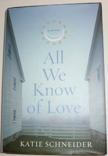 cover image All We Know of Love