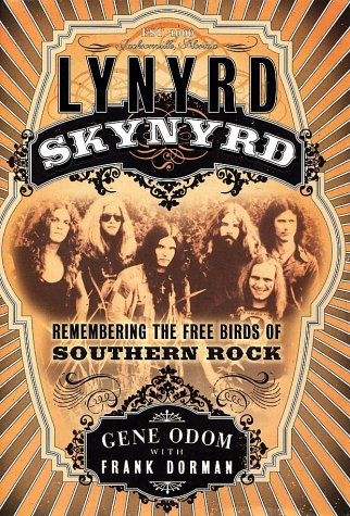 cover image LYNYRD SKYNYRD: Remembering the Free Birds of Southern Rock