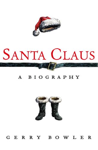 cover image Santa Claus: A Biography