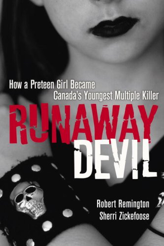 cover image Runaway Devil: How Forbidden Love Drove a 12-Year-Old to Murder Her Family