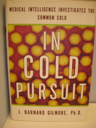 cover image In Cold Pursuit: Medical Intelligence Investigates the Common Cold