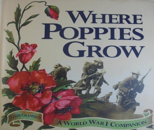 cover image Where Poppies Grow: A World War I Companion