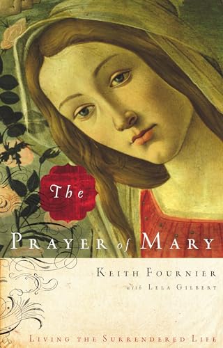 cover image The Prayer of Mary: Living the Surrendered Life
