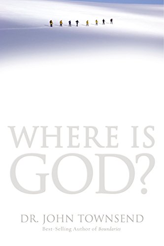 cover image Where Is God?: Finding His Presence, Purpose and Power in Difficult Times