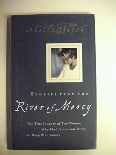 cover image Stories from the River of Mercy: Broken Dreams and Unexpected Grace