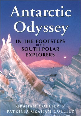 cover image Antarctic Odyssey: In the Footsteps of the South Polar Explorers