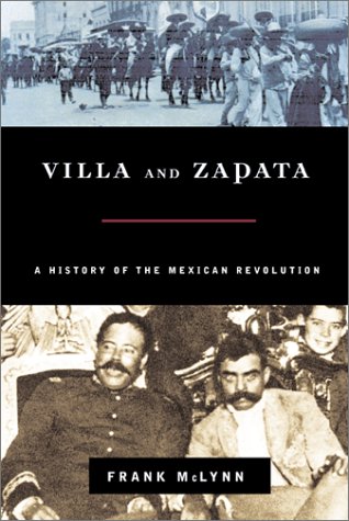 cover image VILLA AND ZAPATA: A History of the Mexican Revolution