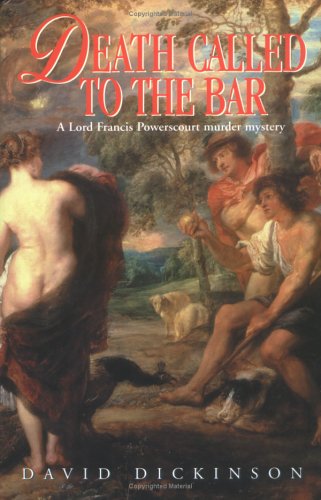 cover image Death Called to the Bar: A Murder Mystery Featuring Lord Francis Powerscourt
