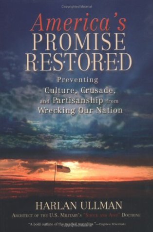 cover image America's Promise Restored: Keeping Culture, Crusade, and Partisanship from Wrecking the Nation