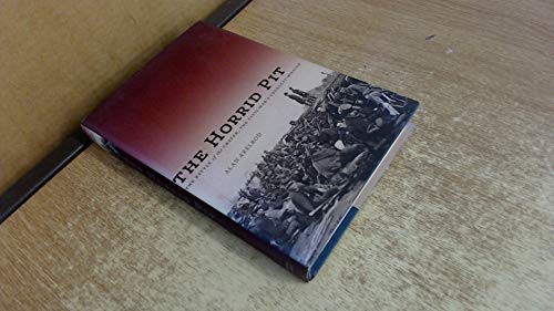 cover image The Horrid Pit: The Battle of the Crater, the Civil War's Cruelest Mission