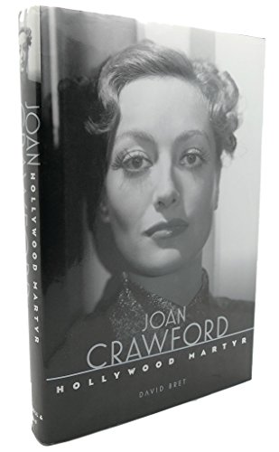cover image Joan Crawford: Hollywood Martyr