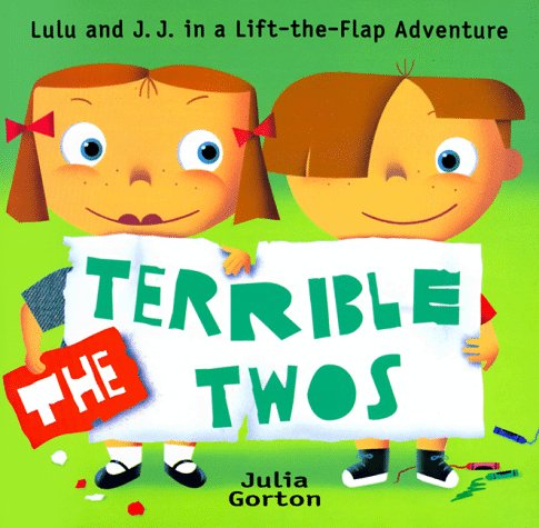 cover image The Terrible Twos: J. J. and Lulu