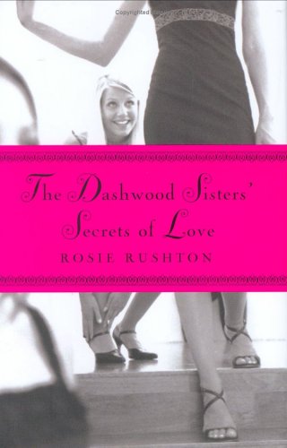 cover image THE DASHWOOD SISTERS' SECRETS OF LOVE
