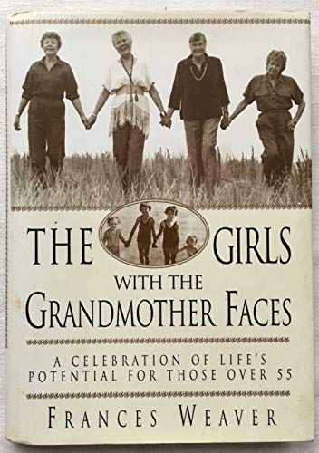 cover image Girls with Grandmother Faces: Celebration of Life