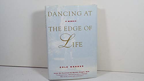 cover image Dancing at the Edge of Life: A Memoir