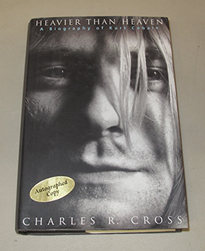 cover image HEAVIER THAN HEAVEN: A Biography of Kurt Cobain