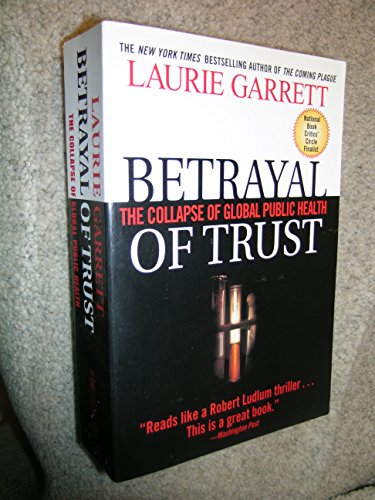 cover image Betrayal of Trust: The Collapse of Global Public Health
