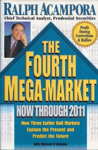 cover image Fourth Mega-Market Now Through 2011, The; How Three Earlier Bull Markets...