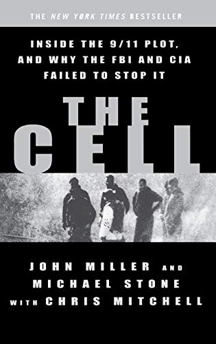 cover image THE CELL: Inside the 9/11 Plot and Why the FBI and CIA Failed to Stop It