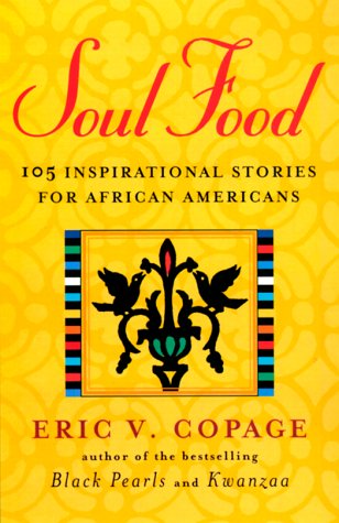 cover image Soul Food: Inspirational Stories for African-Americans