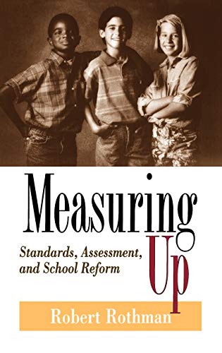 cover image Measuring Up: Standards, Assessment, and School Reform