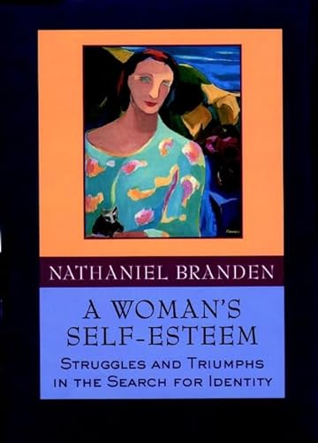 cover image A Woman's Self-Esteem: Struggles and Triumphs in the Search for Identity