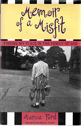 cover image MEMOIR OF A MISFIT: Finding My Place in the Family of God