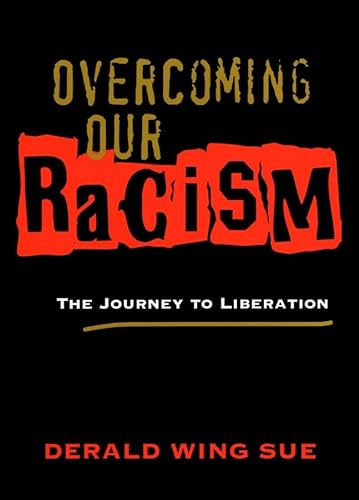 cover image Overcoming Our Racism: The Journey to Liberation