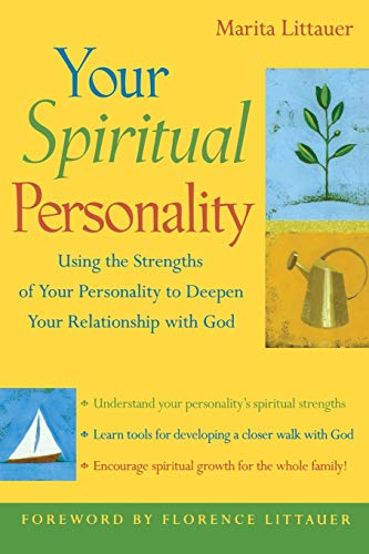 cover image YOUR SPIRITUAL PERSONALITY: Using the Strengths of Your Personality to Deepen Your Relationship with God