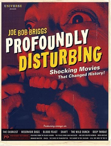 cover image PROFOUNDLY DISTURBING: The Shocking Movies That Changed History