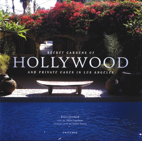cover image Secret Gardens of Hollywood: And Other Private Oases in Los Angeles