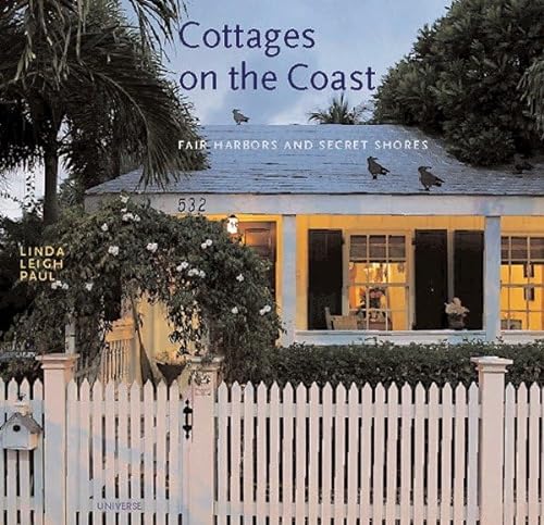 cover image Cottages on the Coast: Fair Harbors and Secret Shores