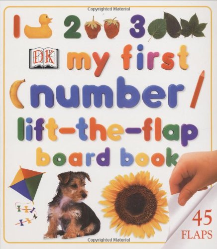 cover image My First Numbers Lift-The-Flap Board Board Book