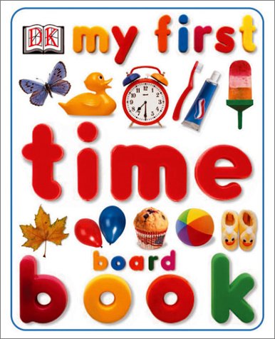 cover image My First Time Board Book