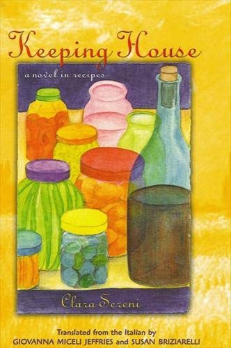 cover image KEEPING HOUSE: A Novel in Recipes