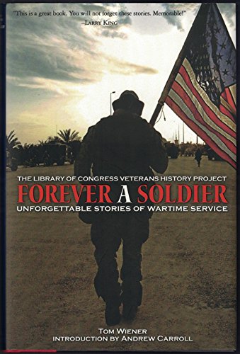 cover image Forever a Soldier: Unforgettable Stories of Wartime Service