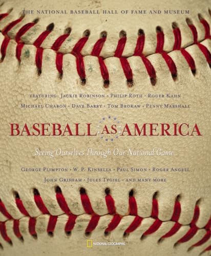 cover image BASEBALL AS AMERICA: Seeing Ourselves Through Our National Game