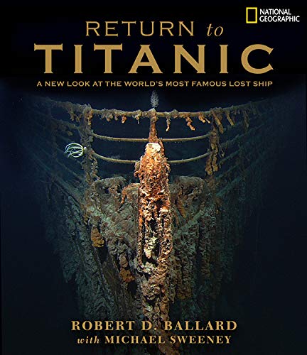 cover image RETURN TO TITANIC: A New Look at the World's Most Famous Lost Ship