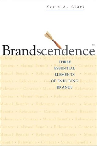 cover image Brandscendence: Three Essential Elements of Enduring Brands