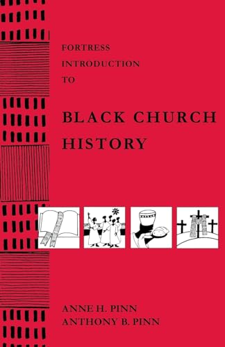 cover image FORTRESS INTRODUCTION TO BLACK CHURCH HISTORY