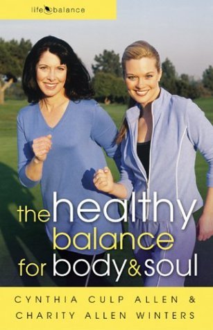 cover image The Healthy Balance for Body & Soul