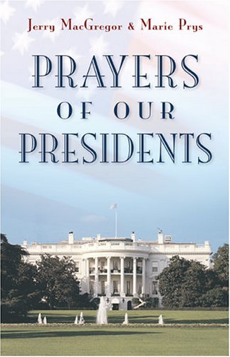 cover image Prayers of Our Presidents