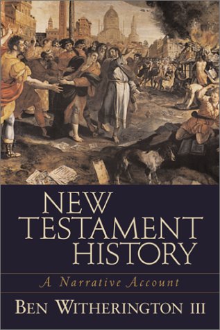 cover image New Testament History: A Narrative Account