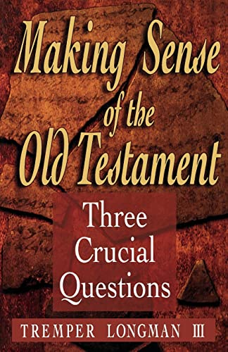 cover image Making Sense of the Old Testament: Three Crucial Questions