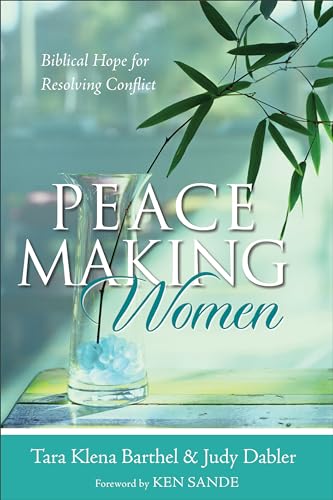 cover image Peacemaking Women: Biblical Hope for Resolving Conflict