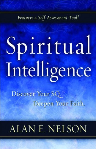 cover image Spiritual Intelligence: Discover Your SQ. Deepen Your Faith