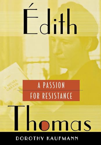 cover image Edith Thomas: A Passion for Resistance