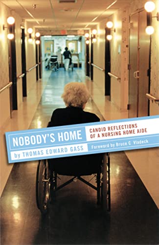 cover image NOBODY'S HOME: Candid Reflections of a Nursing Home Aide