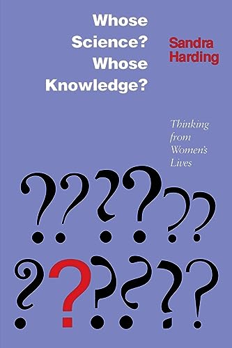 cover image Whose Science? Whose Knowledge?: Thinking from Women's Lives
